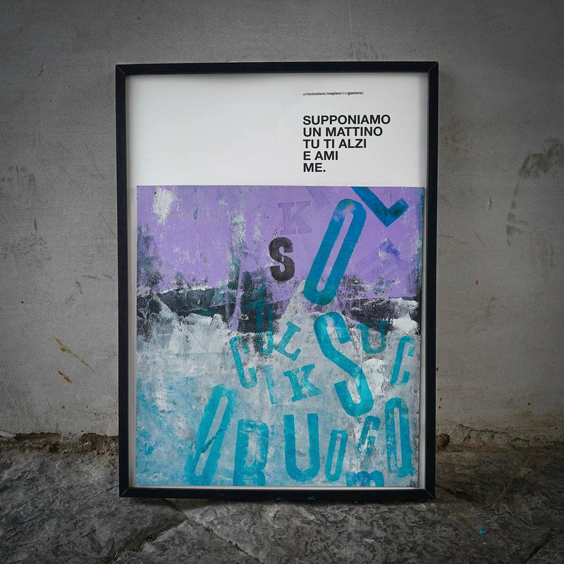 Opera Poster Supponiamo un Amore, Rino Gaetano (Calcografico) – Poster Artigianale Fatto a Mano a Napoli | United Colors of Naples