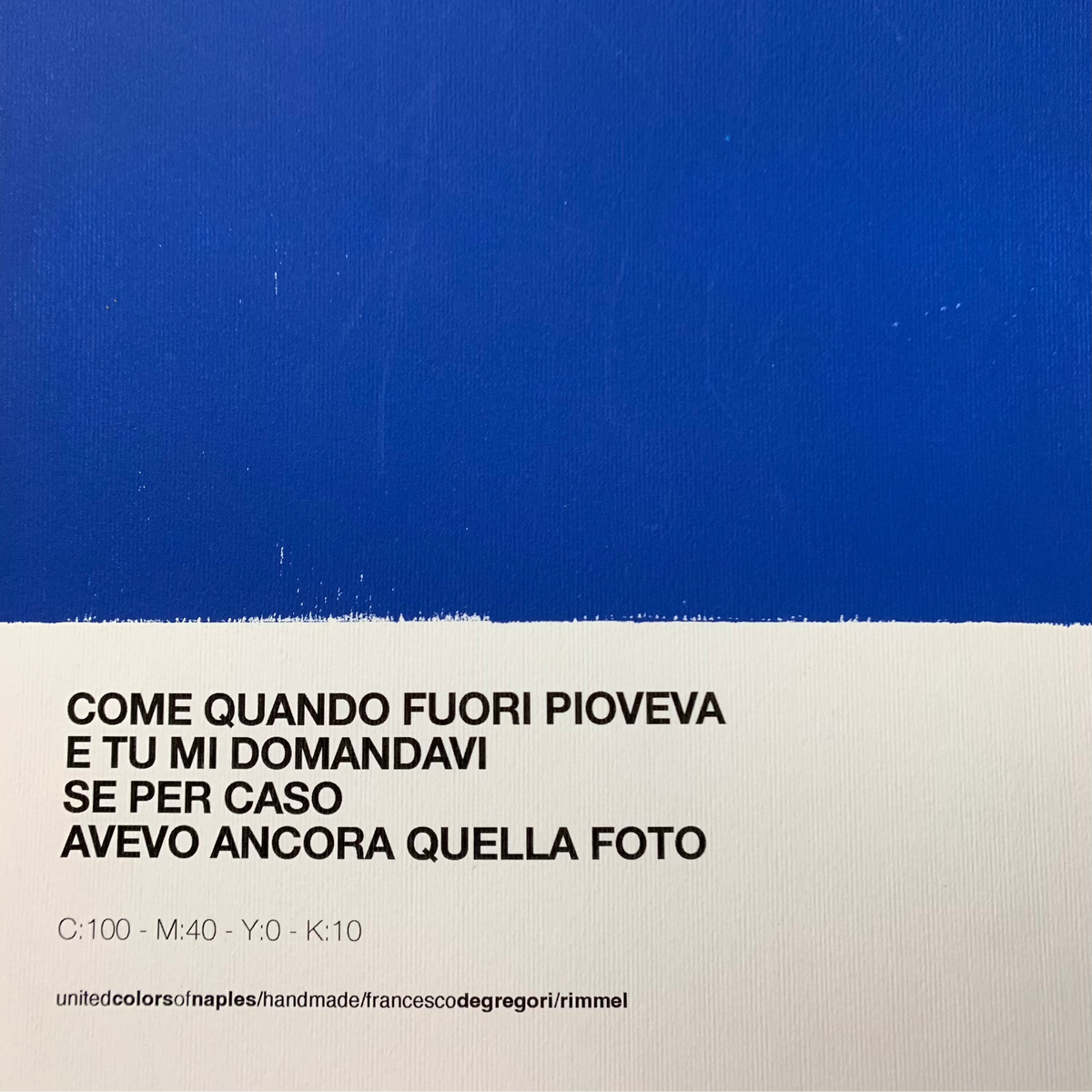 Opera Poster Rimmel, Francesco de Gregori – Poster Artigianale Fatto a Mano a Napoli | United Colors of Naples