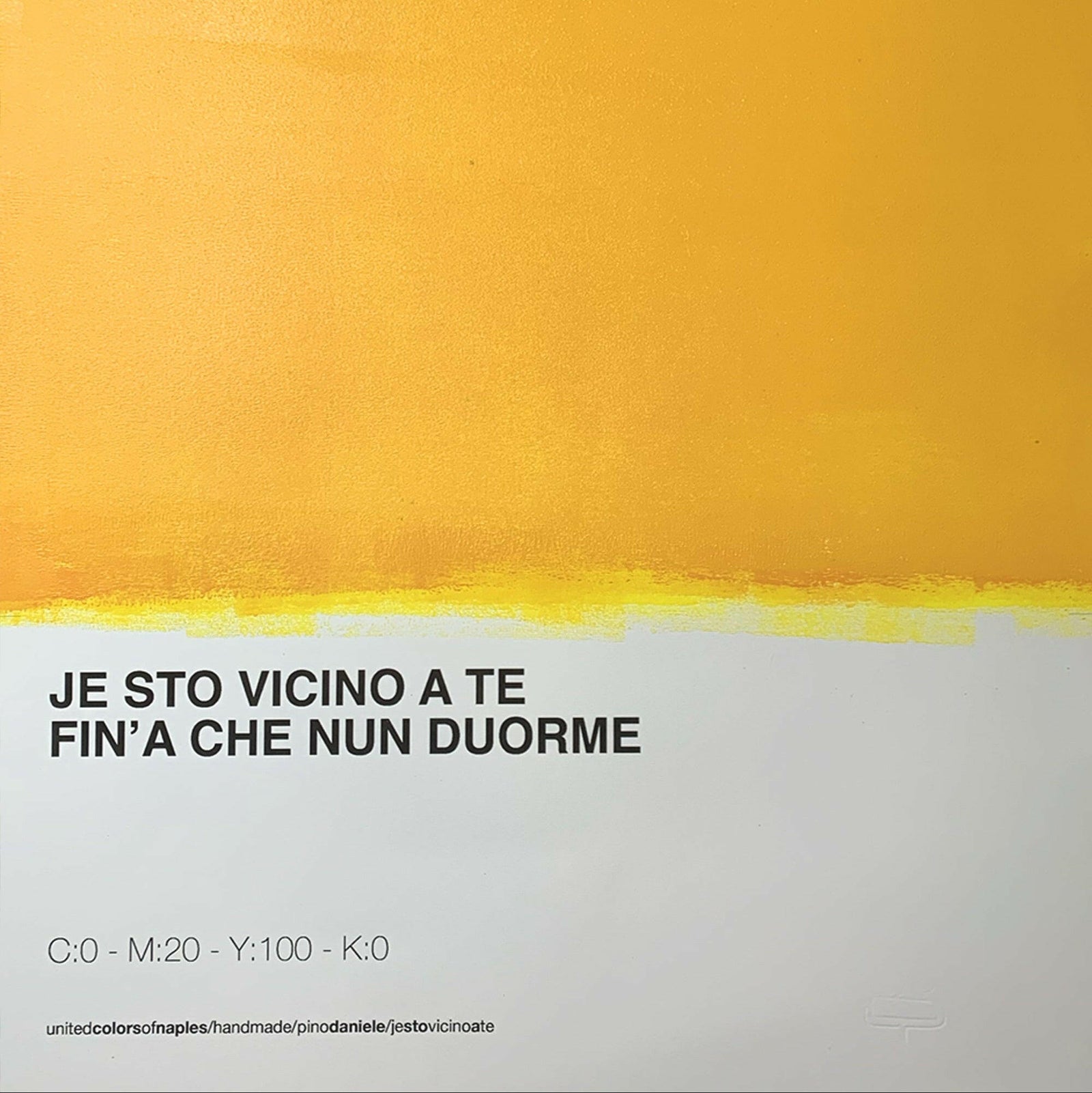Opera Poster Je Sto vicino a Te, Pino Daniele – Dettaglio | United Colors of Naples