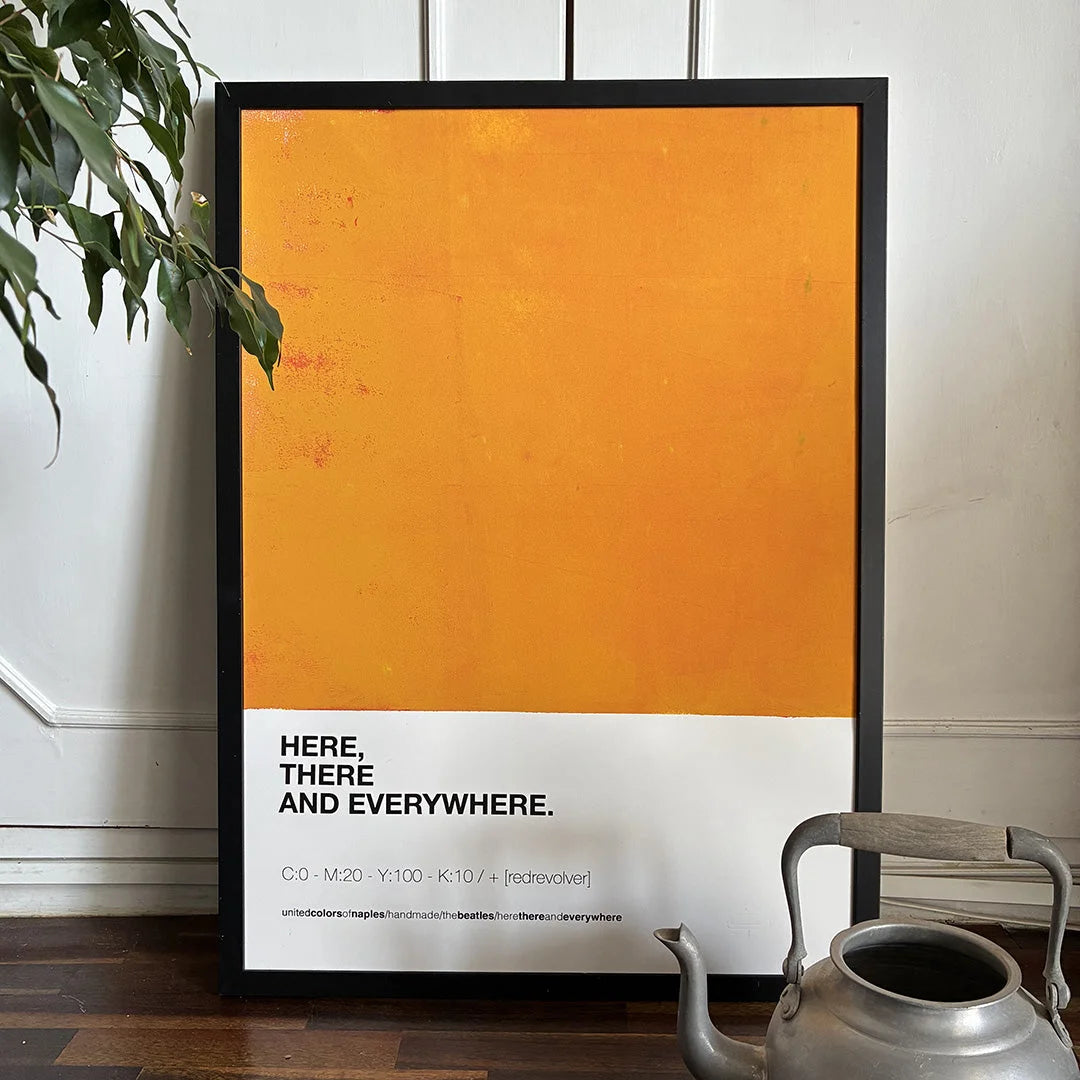 Opera Poster Here, There and Everywhere, The Beatles – Poster Artigianale Fatto a Mano a Napoli | United Colors of Naples