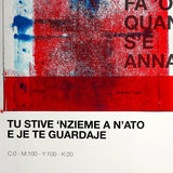 Opera Poster / O' ssaje comme fa 'o Core / Pezzo Unico.
