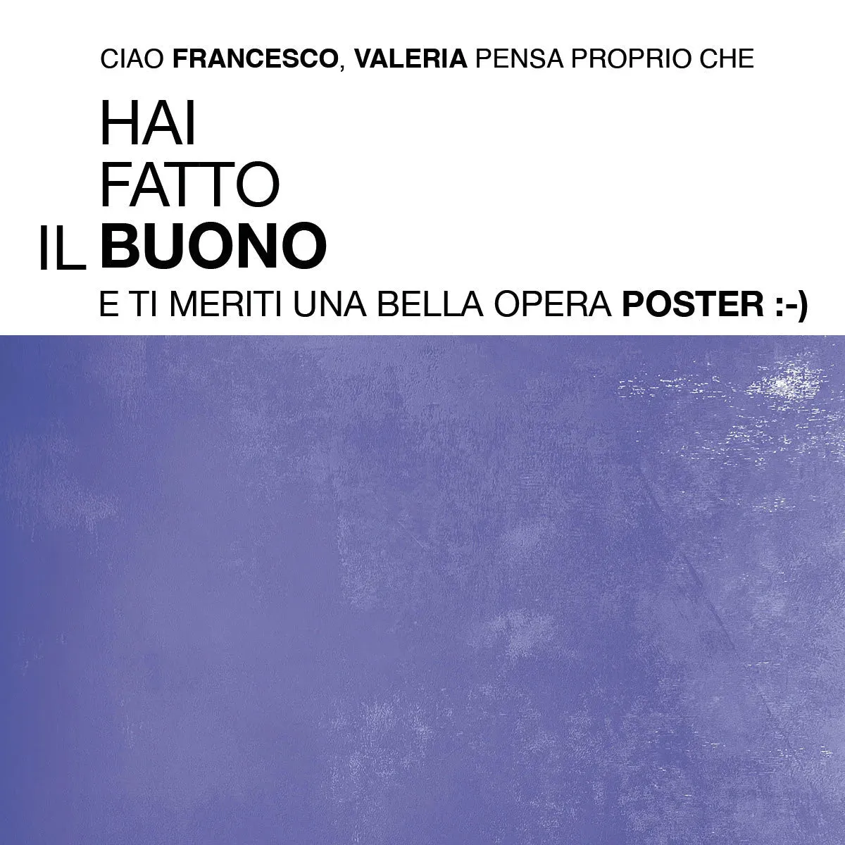 Hai Fatto il Buono?