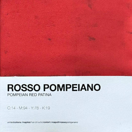 Rosso Pompeiano – colour applied by hand with the label «Rosso Pompeiano, Pompeian Red Patina»