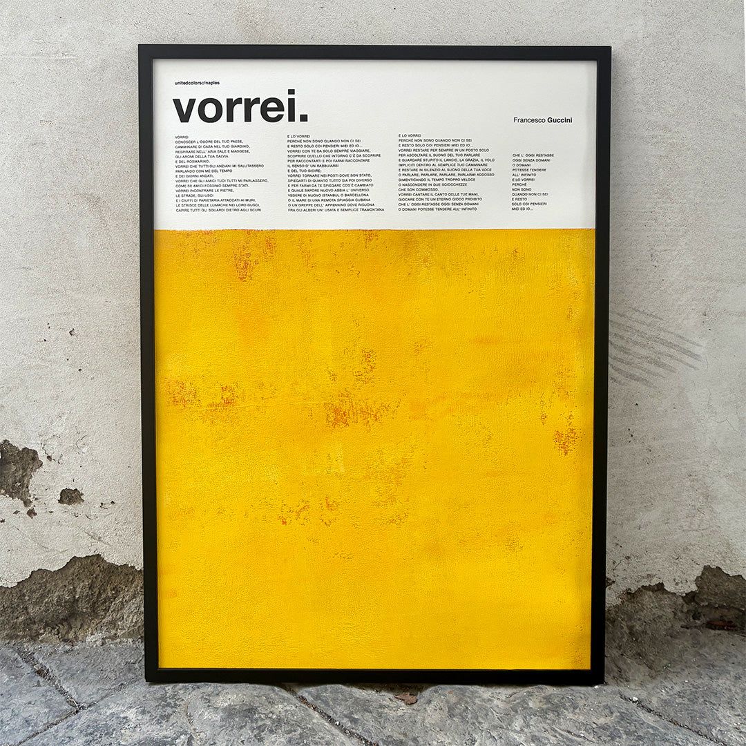 Vorrei, Francesco Guccini, Canzone – opera poster gialla con il testo completo della canzone, cornice nera, davanti a un muro antico